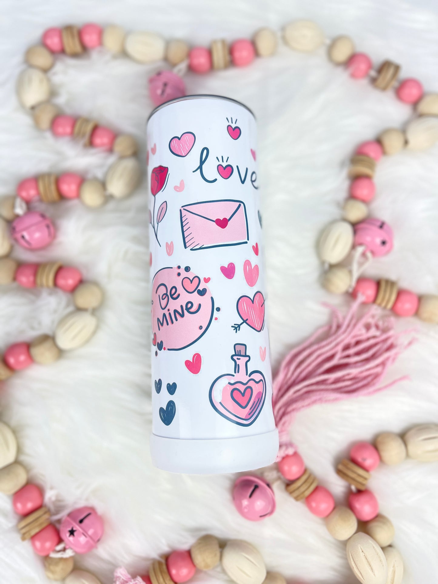 Be Mine - Valentine's Day Tumbler