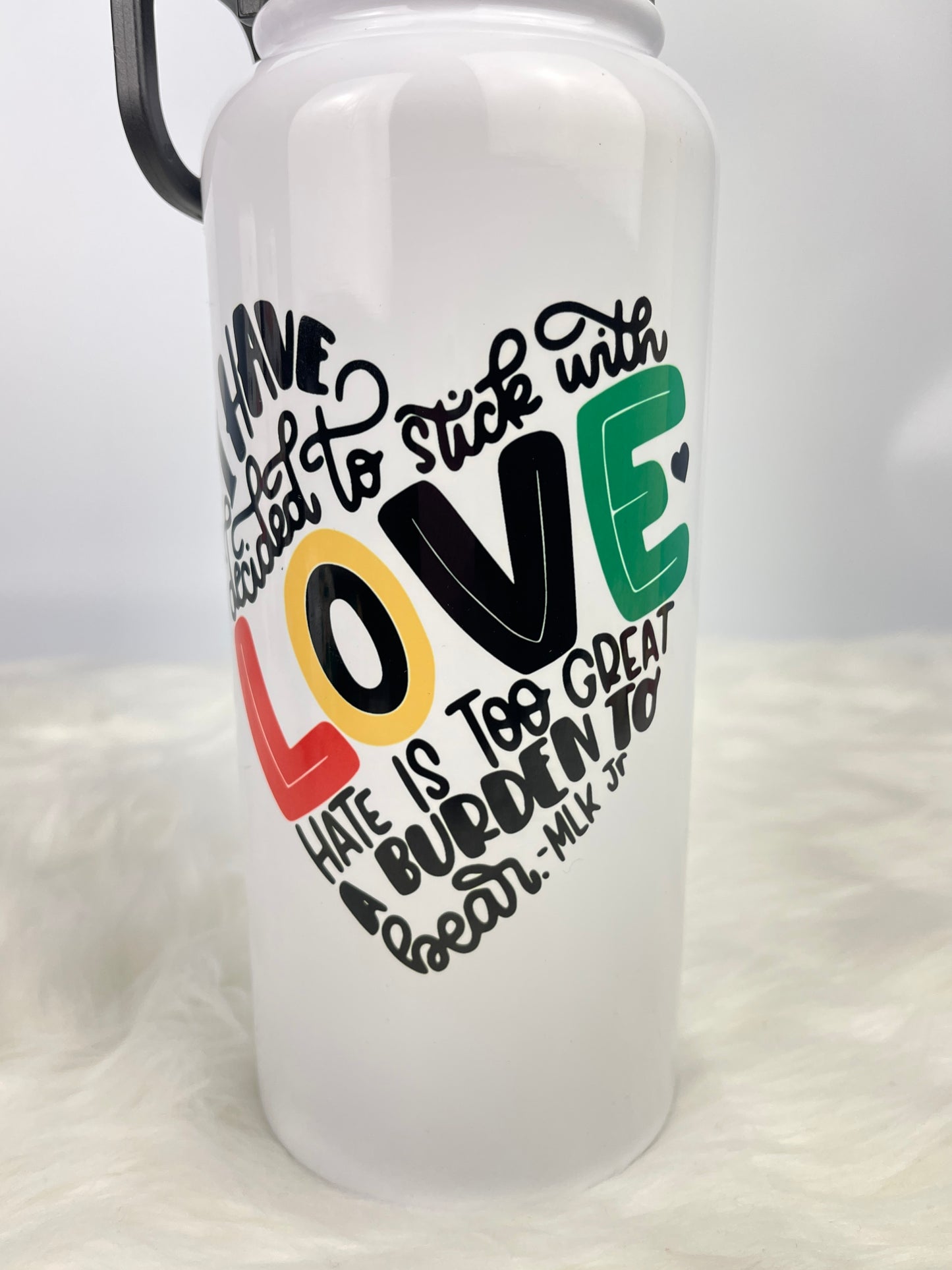 Choose Love Not Hate MLK Jr. Quote - Black History Month Water Bottle with Handle