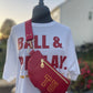 Ball & Parlay - Tuskegee 100th Homecoming White Out Shirt