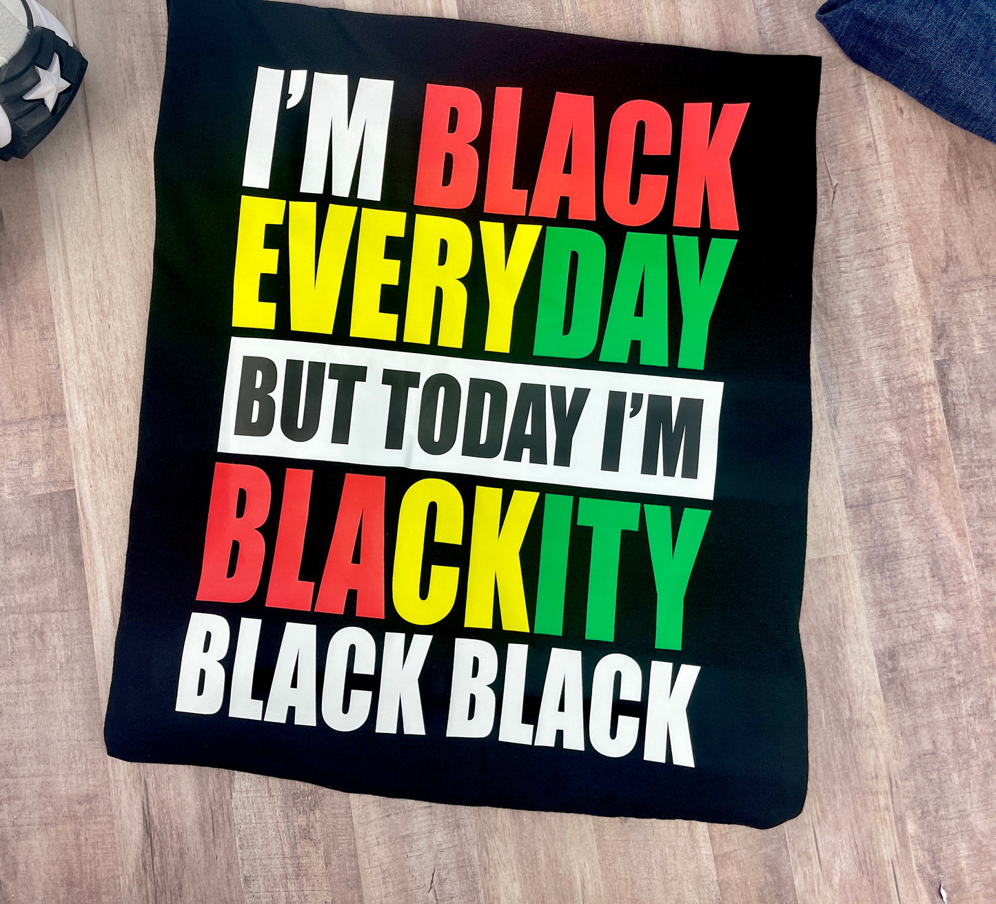 Juneteenth - Blackity Black Black Shirt