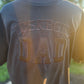 Black on Black on Black Dad Tee