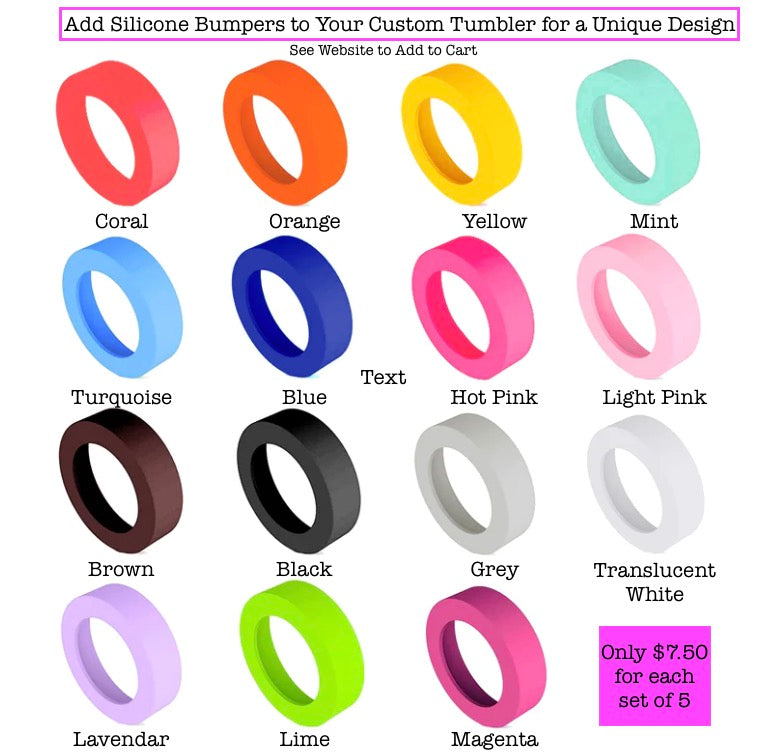 Silicone Bumpers for Tumblers
