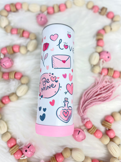 Be Mine - Valentine's Day Tumbler
