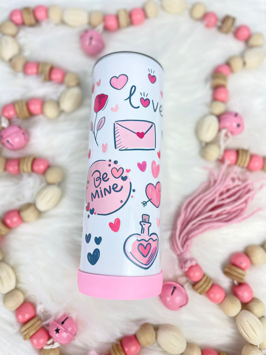 Be Mine - Valentine's Day Tumbler