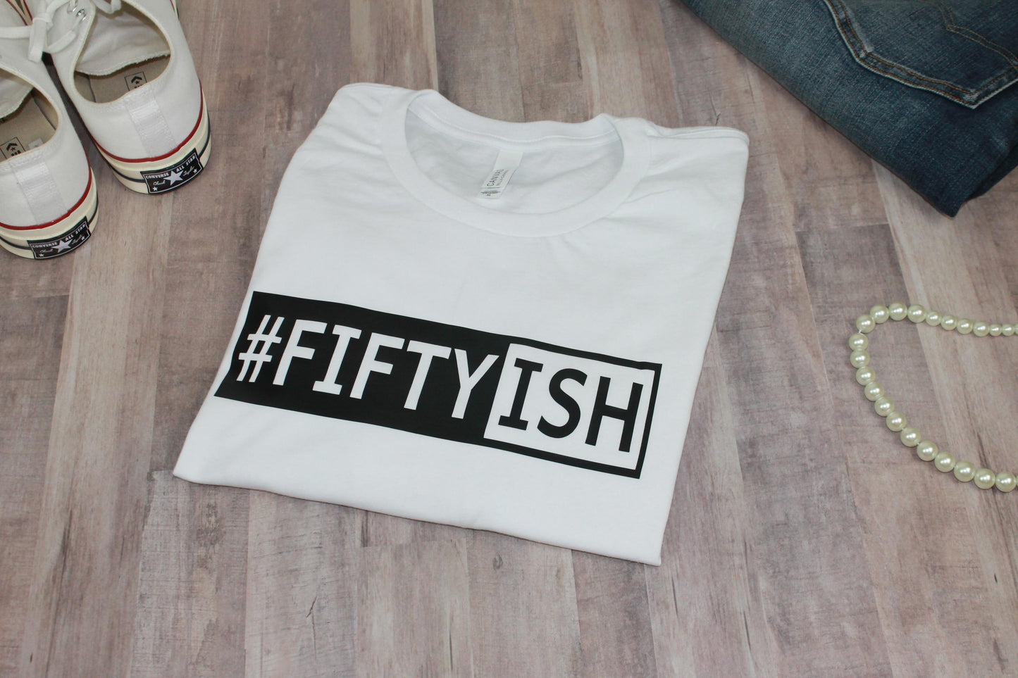 #Fifty Ish Tee