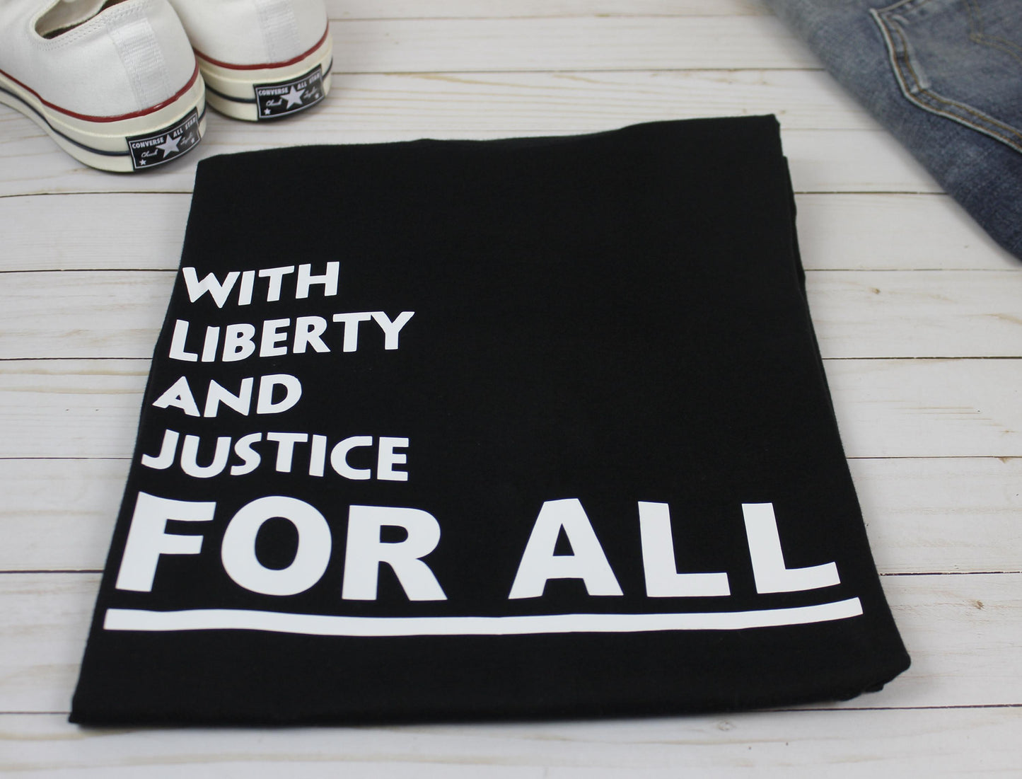 With Liberty and Justice for All - Tee and Hoodie