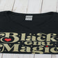 Black Girl Magic Tee
